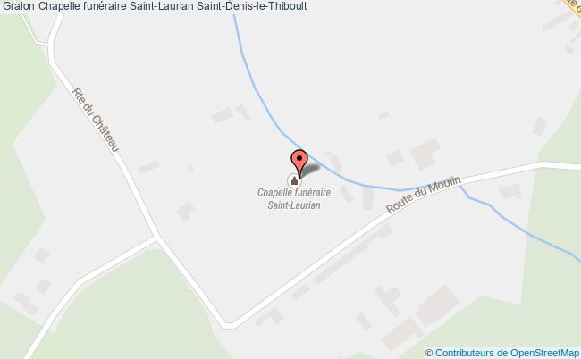 Chapelle Funéraire Saint-laurian  Saint-denis-le-thiboult