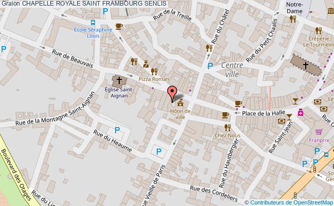 Chapelle Royale Saint Frambourg  Senlis