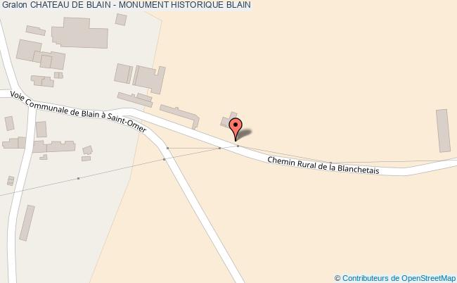 Chateau De Blain - Monument Historique 