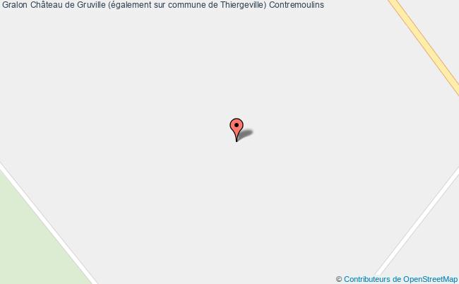 Château De Gruville (également Sur Commune De Thiergeville)  Contremoulins