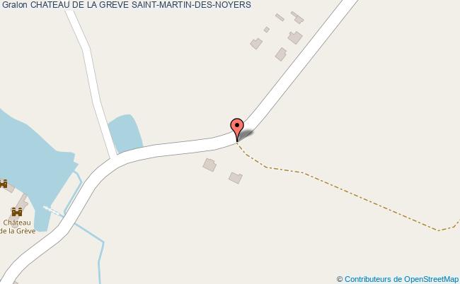 Chateau De La Greve  Saint-martin-des-noyers