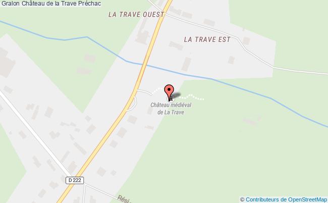 Château De La Trave  Préchac