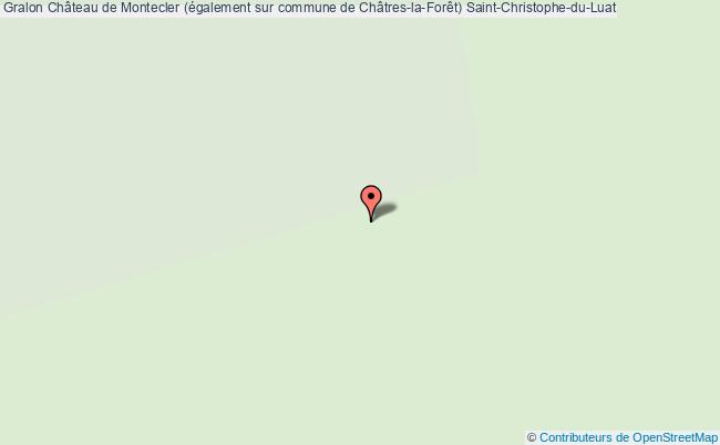 Château De Montecler (également Sur Commune De Châtres-la-forêt)  Saint-christophe-du-luat