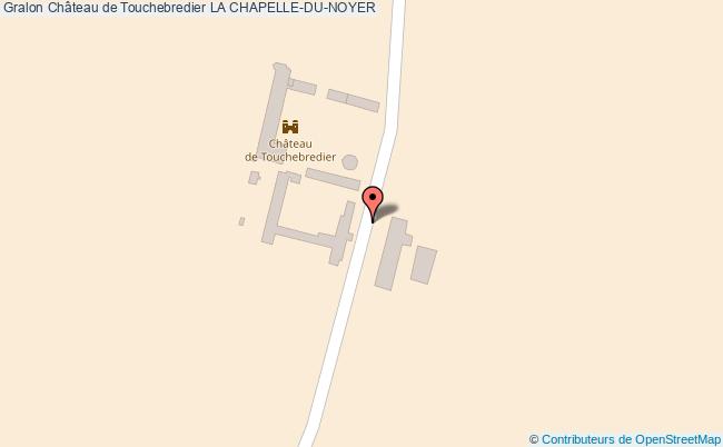 Château De Touchebredier  La Chapelle-du-noyer