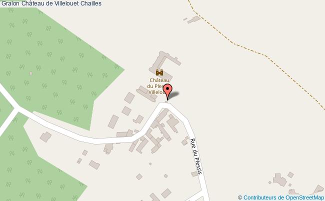 Château De Villelouet  Chailles