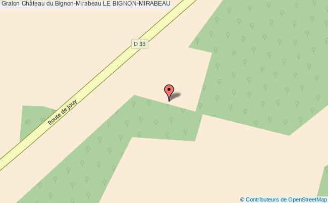 Château Du Bignon-mirabeau  Le Bignon-mirabeau