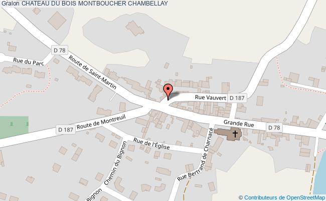 Chateau Du Bois Montboucher  Chambellay