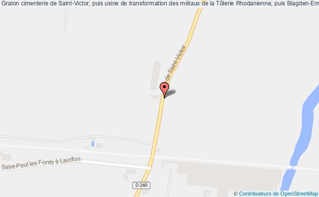 Cimenterie De Saint-victor, Puis Usine De Transformation Des Métaux De La Tôlerie Rhodanienne, Puis Blagden-emballage  Laudun