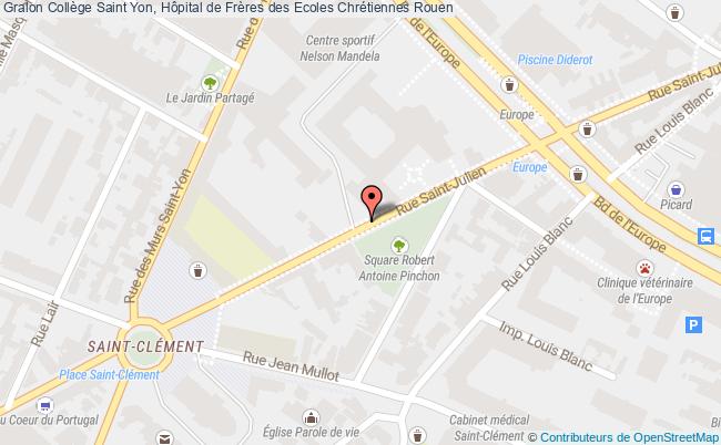 Collège Saint Yon, Hôpital De Frères Des Ecoles Chrétiennes  Rouen