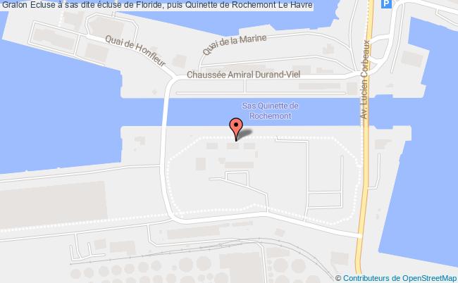 Ecluse à Sas Dite écluse De Floride, Puis Quinette De Rochemont  Le Havre