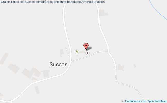 Eglise De Succos, Cimetière Et Ancienne Benoiterie  Amorots-succos