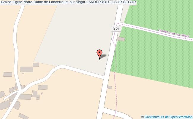 Eglise Notre-dame De Landerrouet Sur Ségur  Landerrouet-sur-ségur