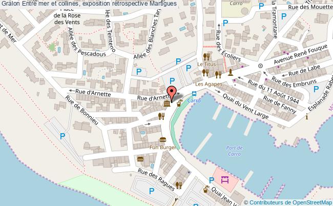 Entre Mer Et Collines, Exposition Rétrospective  Martigues