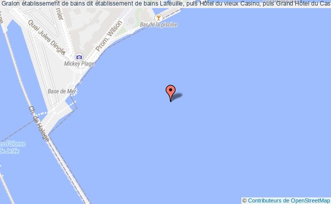 établissement De Bains Dit établissement De Bains Lafeuille, Puis Hôtel Du Vieux Casino, Puis Grand Hôtel Du Casino  Les Sables-d'olonne