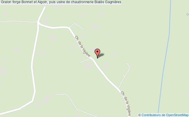 Forge Bonnet Et Aigoin, Puis Usine De Chaudronnerie Bialès  Gagnières