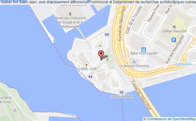 Fort Saint-jean, Puis établissement Administratif Communal Et Département De Recherches Archéologiques Subaquatiques Et Sous-marines (drassm)  Marseille