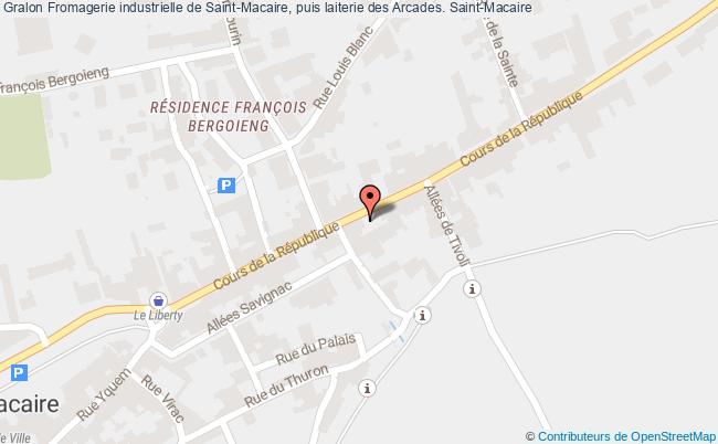 Fromagerie Industrielle De Saint-macaire, Puis Laiterie Des Arcades. 