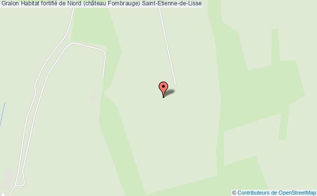Habitat Fortifié De Niord (château Fombrauge)  Saint-etienne-de-lisse