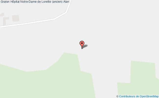 Hôpital Notre-dame De Lorette (ancien)  Alan