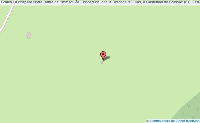 La Chapelle Notre Dame De L'immaculée Conception, Dite La Rotonde D'oulias, à Castelnau De Brassac (81)  Castelnau-de-brassac