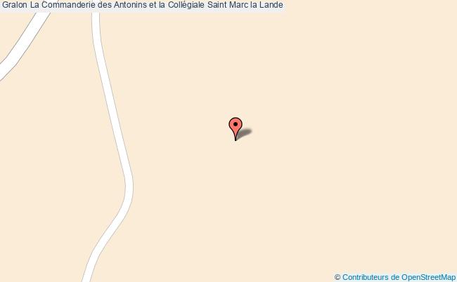 La Commanderie Des Antonins Et La Collégiale  Saint-marc-la-lande