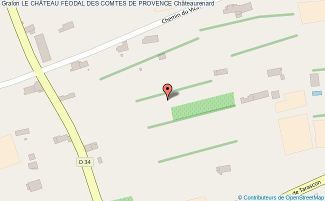 Le ChÂteau FÉodal Des Comtes De Provence  Châteaurenard