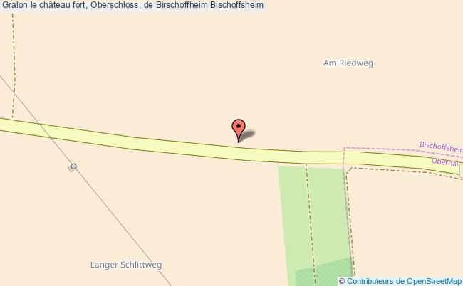 Le Château Fort, Oberschloss, De Birschoffheim  Bischoffsheim