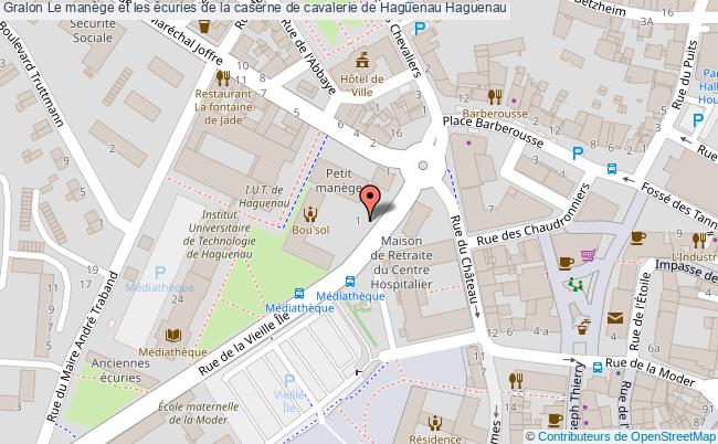 Le Manège Et Les écuries De La Caserne De Cavalerie De Haguenau 