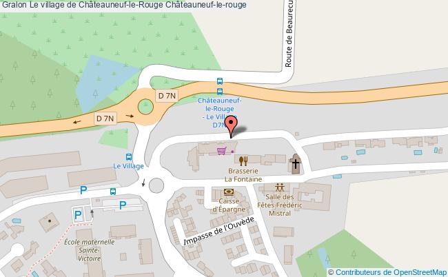 Le Village De Châteauneuf-le-rouge 