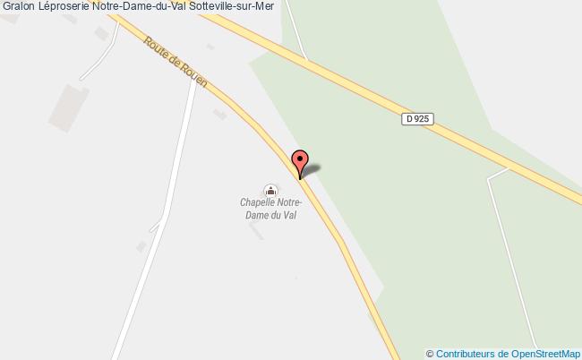 Léproserie Notre-dame-du-val  Sotteville-sur-mer