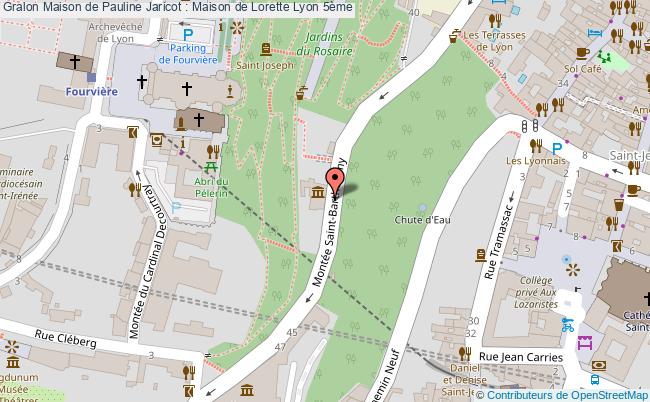 Maison De Pauline Jaricot : Maison De Lorette  Lyon