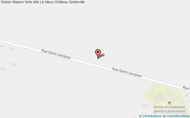 Maison Forte Dite Le Vieux Château  Goderville