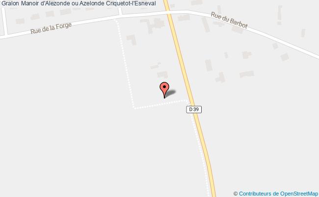 Manoir D'alezonde Ou Azelonde  Criquetot-l'esneval