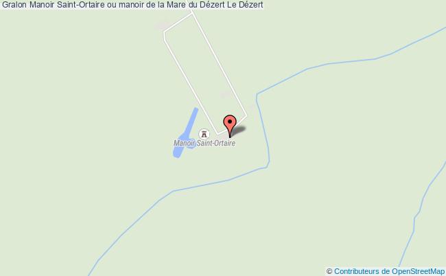 Manoir Saint-ortaire Ou Manoir De La Mare Du Dézert  Le Dézert