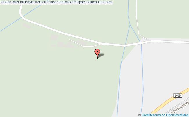 Mas Du Bayle-vert Ou Maison De Max-philippe Delavouet  Grans