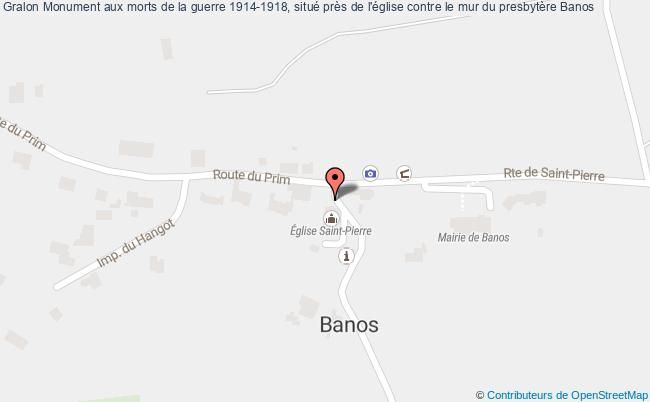 Monument Aux Morts De La Guerre 1914-1918, Situé Près De L'église Contre Le Mur Du Presbytère  Banos