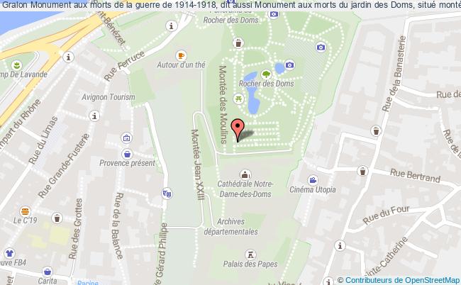 Monument Aux Morts De La Guerre De 1914-1918, Dit Aussi Monument Aux Morts Du Jardin Des Doms, Situé Montée Des Moulins, Jardin Du Rocher Des Doms  Avignon