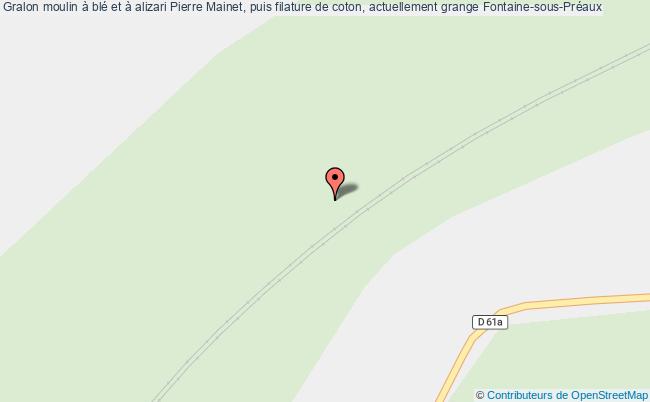 Moulin à Blé Et à Alizari Pierre Mainet, Puis Filature De Coton, Actuellement Grange  Fontaine-sous-préaux