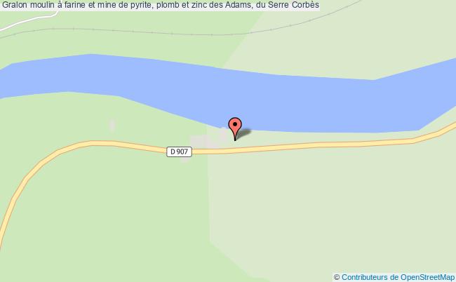 Moulin à Farine Et Mine De Pyrite, Plomb Et Zinc Des Adams, Du Serre  Corbès