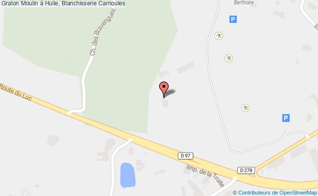 Moulin à Huile, Blanchisserie  Carnoules