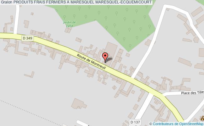 Produits Frais Fermiers À Maresquel  Maresquel-ecquemicourt