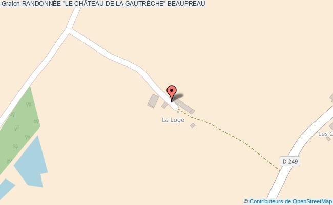 RandonnÉe "le ChÂteau De La GautrÈche"  Beaupréau