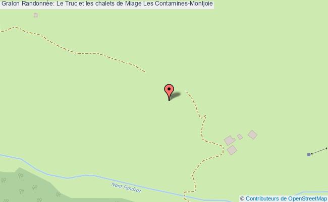 Randonnée: Le Truc Et Les Chalets De Miage  Les Contamines-montjoie