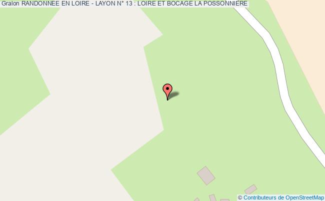 Randonnee En Loire - Layon N° 13 : Loire Et Bocage  La Possonnière