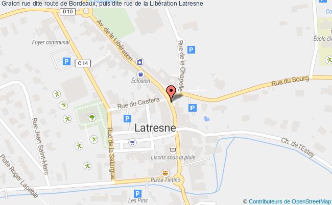 Rue Dite Route De Bordeaux, Puis Dite Rue De La Libération  Latresne