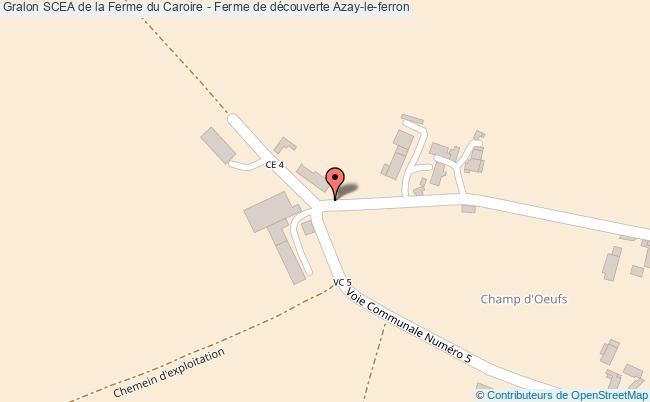 Scea De La Ferme Du Caroire - Ferme De Découverte  Azay-le-ferron