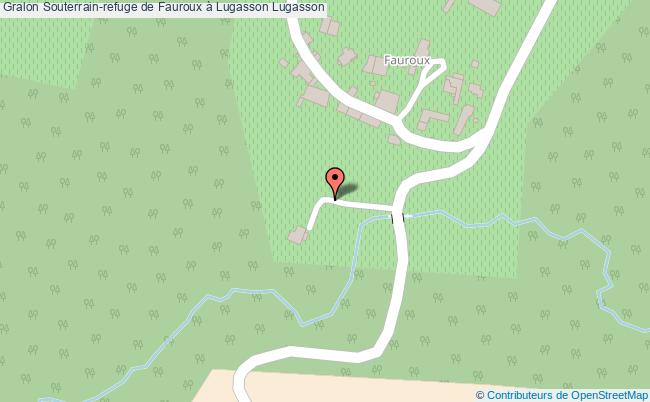 Souterrain-refuge De Fauroux à Lugasson 