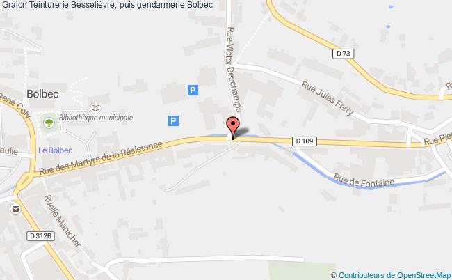 Teinturerie Besselièvre, Puis Gendarmerie  Bolbec