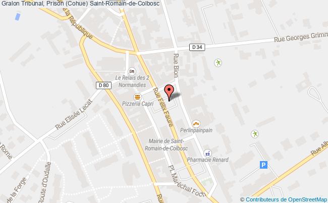 Tribunal, Prison (cohue)  Saint-romain-de-colbosc