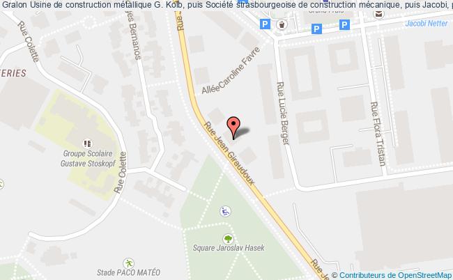 Usine De Construction Métallique G. Kolb, Puis Société Strasbourgeoise De Construction Mécanique, Puis Jacobi, Puis Forges De Strasbourg, Puis Strafor, Actuellement Strafor Steelcase 